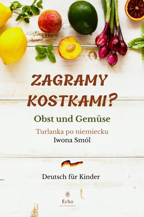 Obst und Gemüse. Zabawa kostkami.